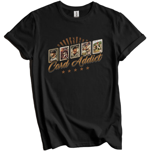Card Addict Funny Baseball Card Collecting Sports Collector T-Shirt