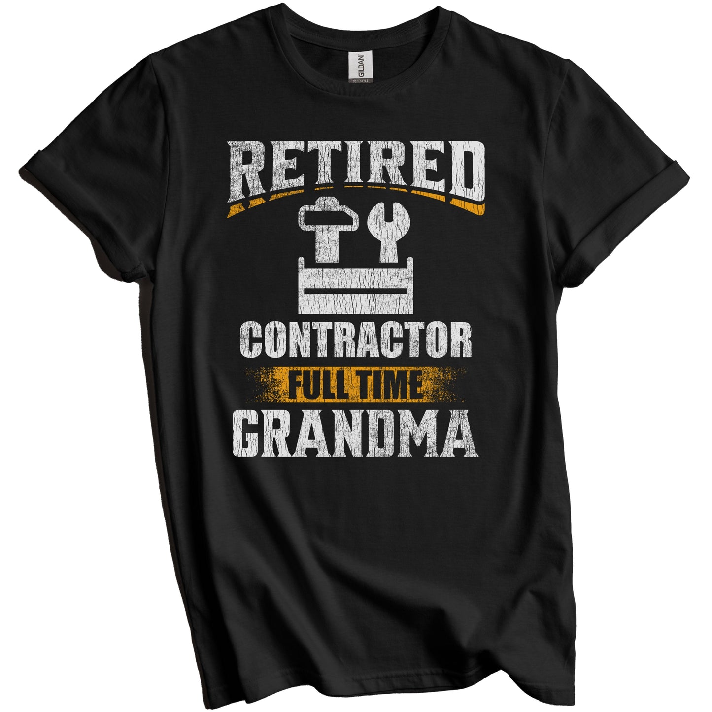 Retired Contractor Full Time Grandma Funny Grandparent T-Shirt - Retirement Party Gift