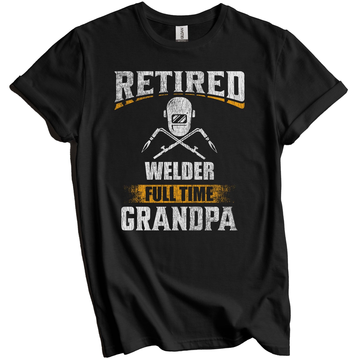 Retired Welder Full Time Grandpa Funny Grandparent T-Shirt - Retirement Party Gift