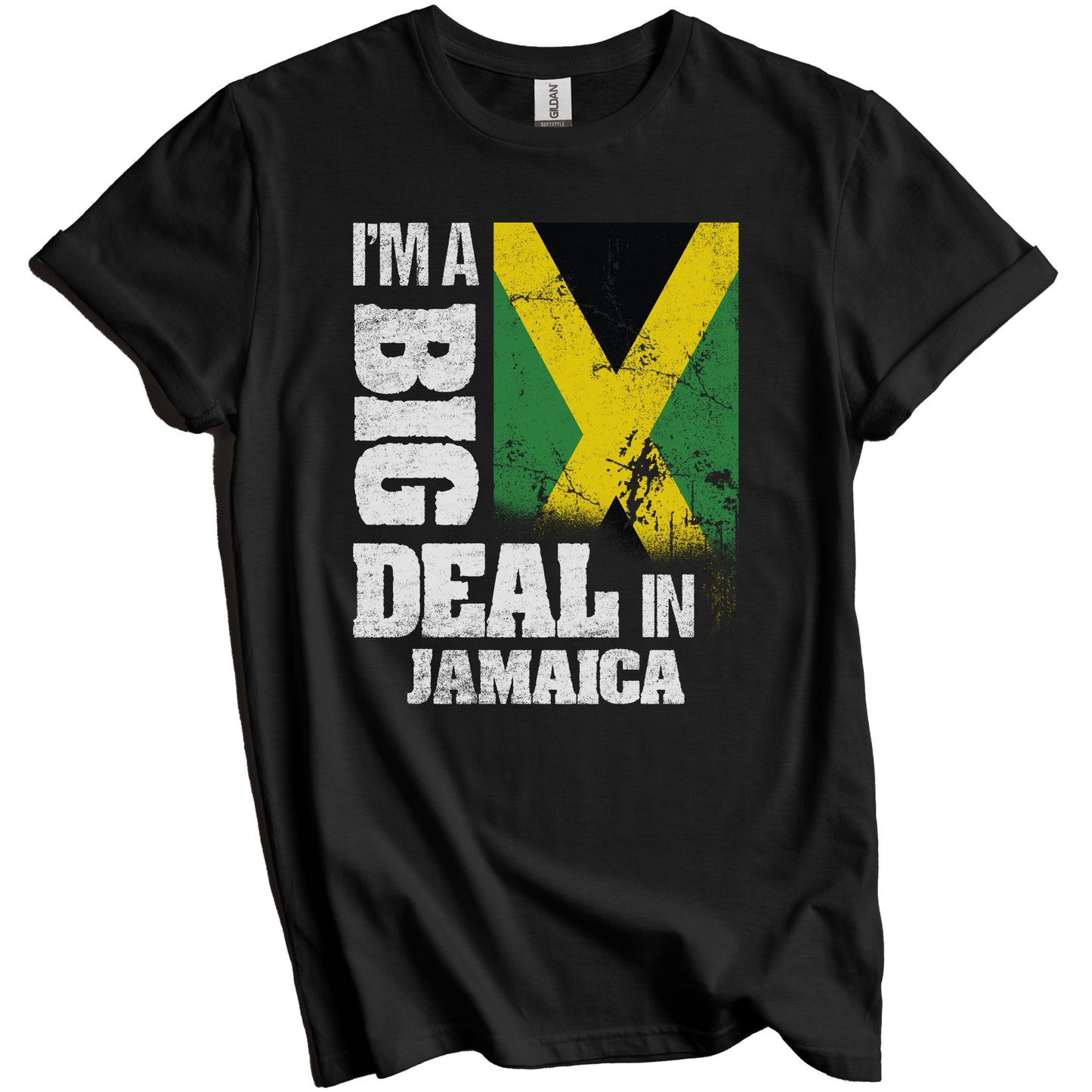 I'm A Big Deal In Jamaica Funny Jamaican Flag T-Shirt