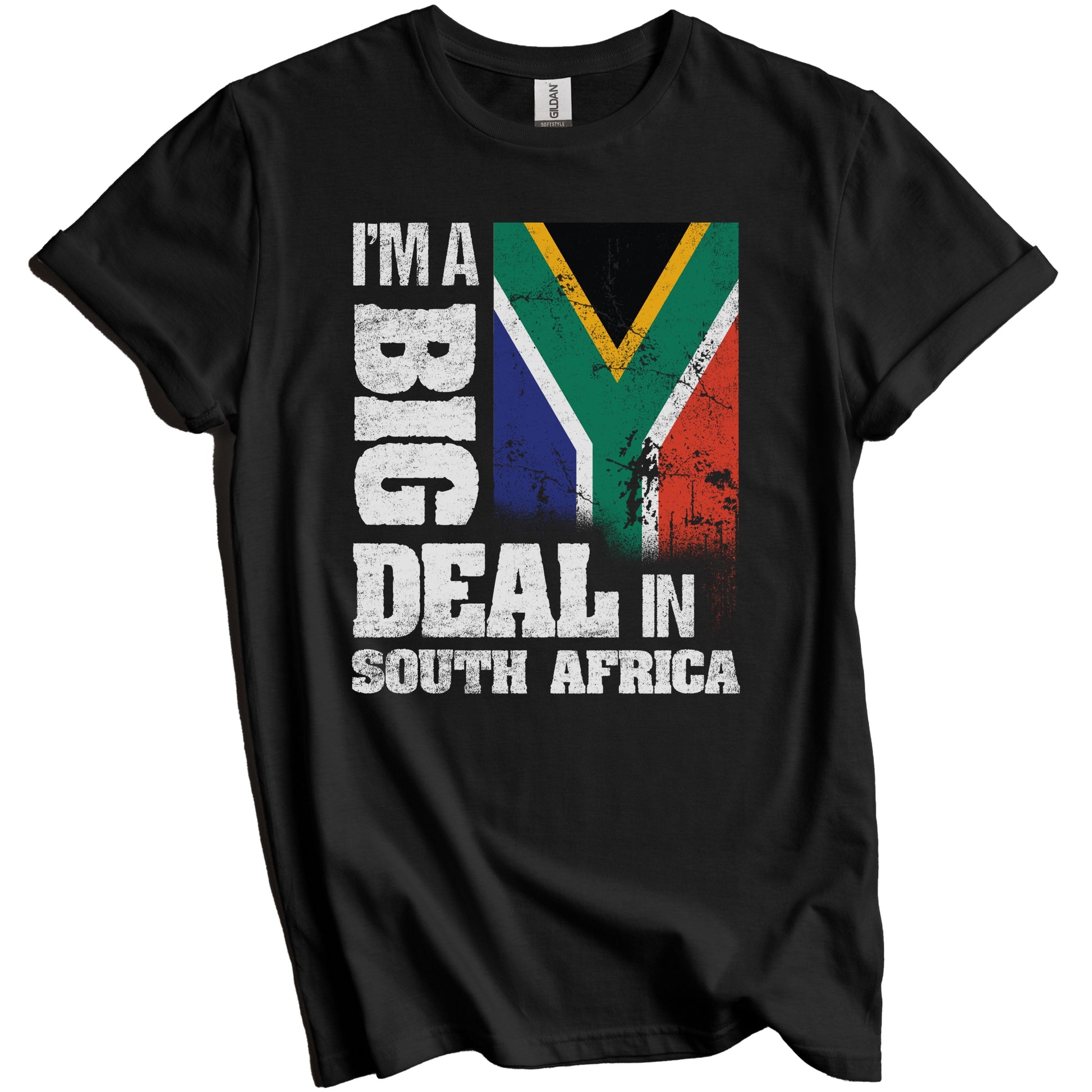 I'm A Big Deal In South Africa Funny South African Flag T-Shirt