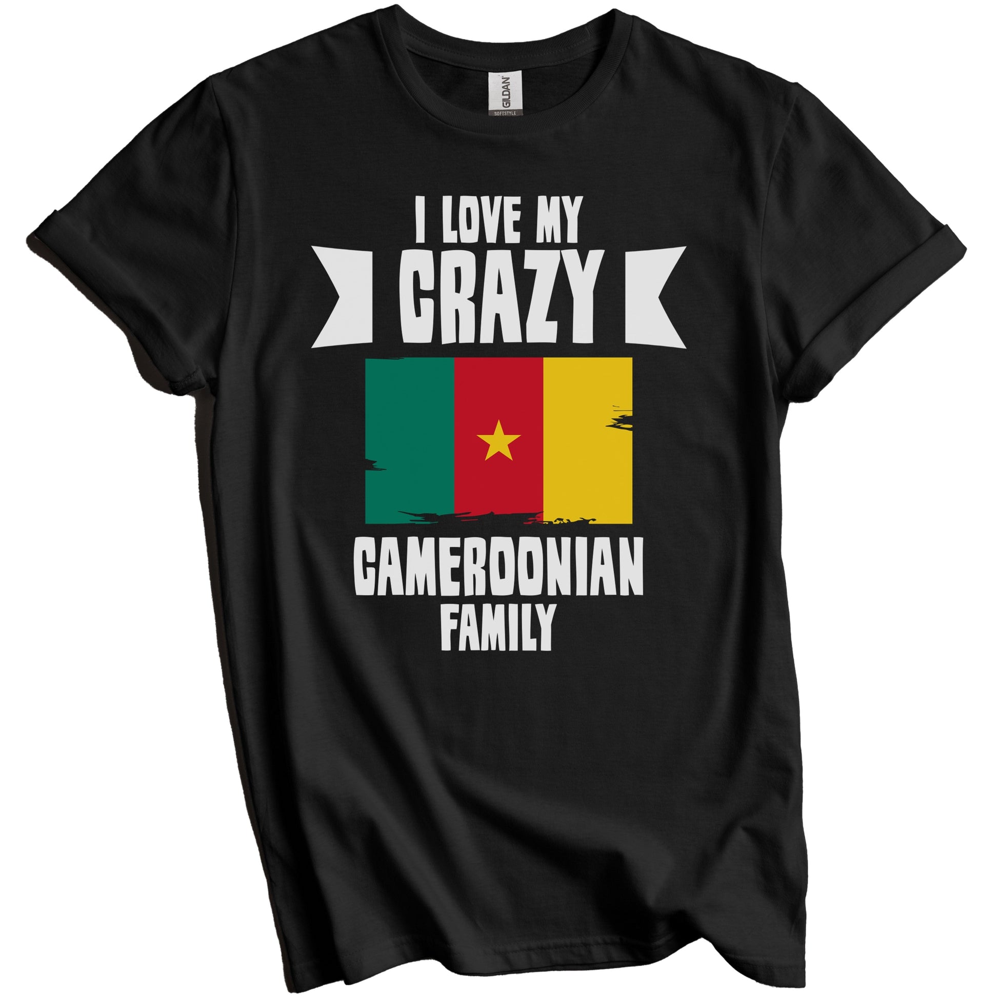 I Love My Crazy Cameroonian Family Funny Cameroon Flag T-Shirt