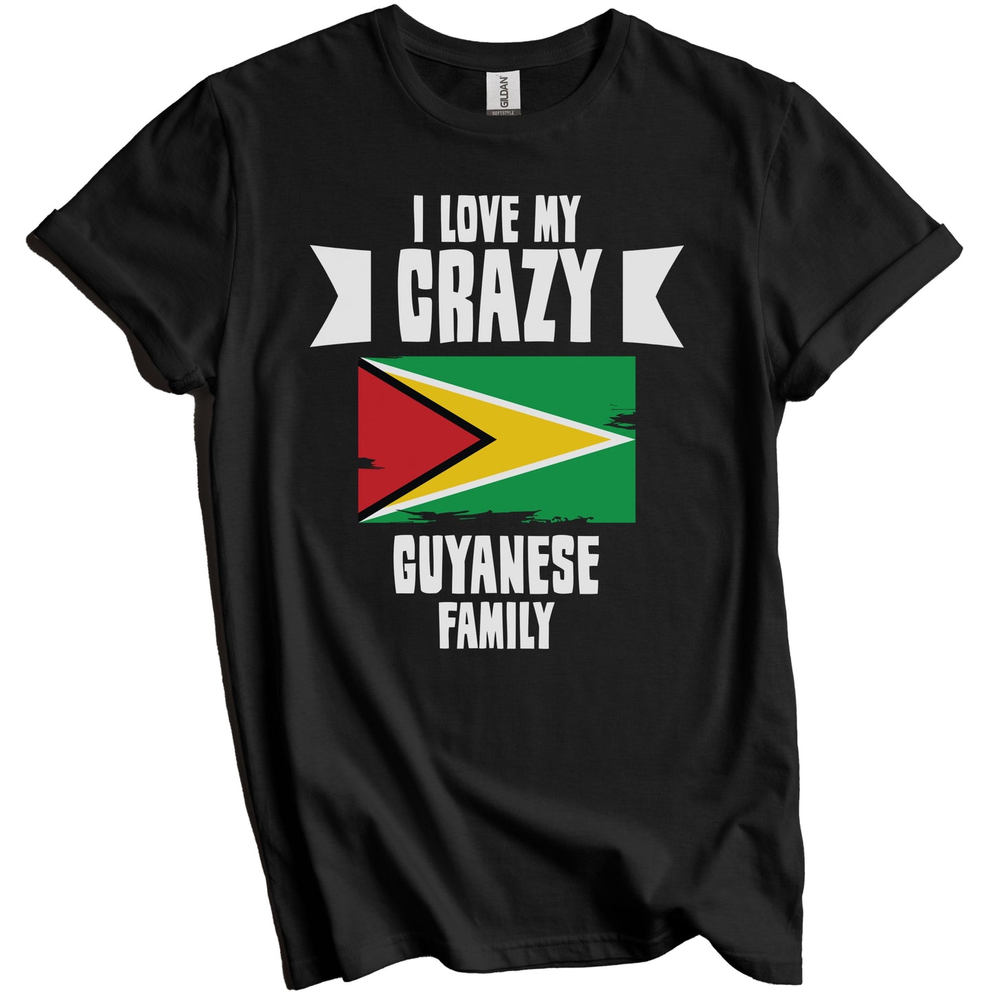 I Love My Crazy Guyanese Family Funny Guyana Flag T-Shirt