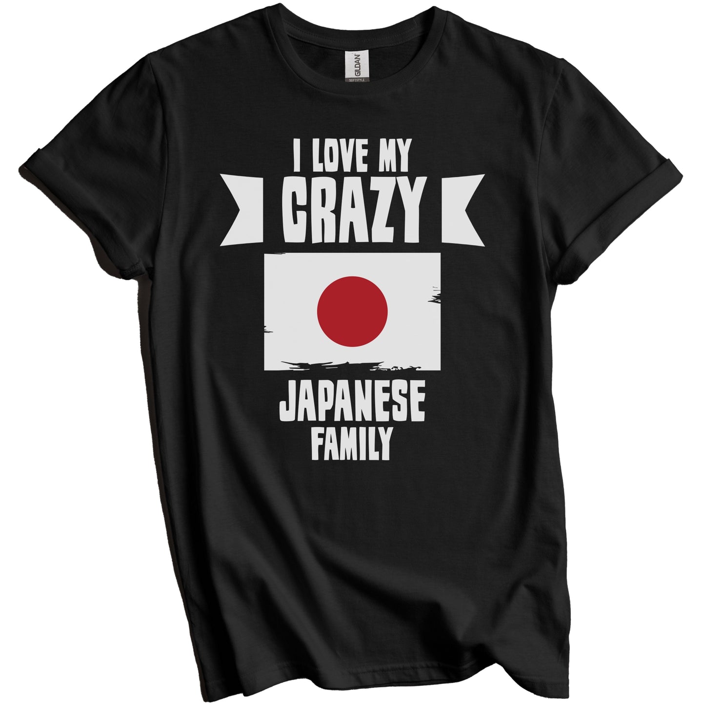 I Love My Crazy Japanese Family Funny Japan Flag T-Shirt