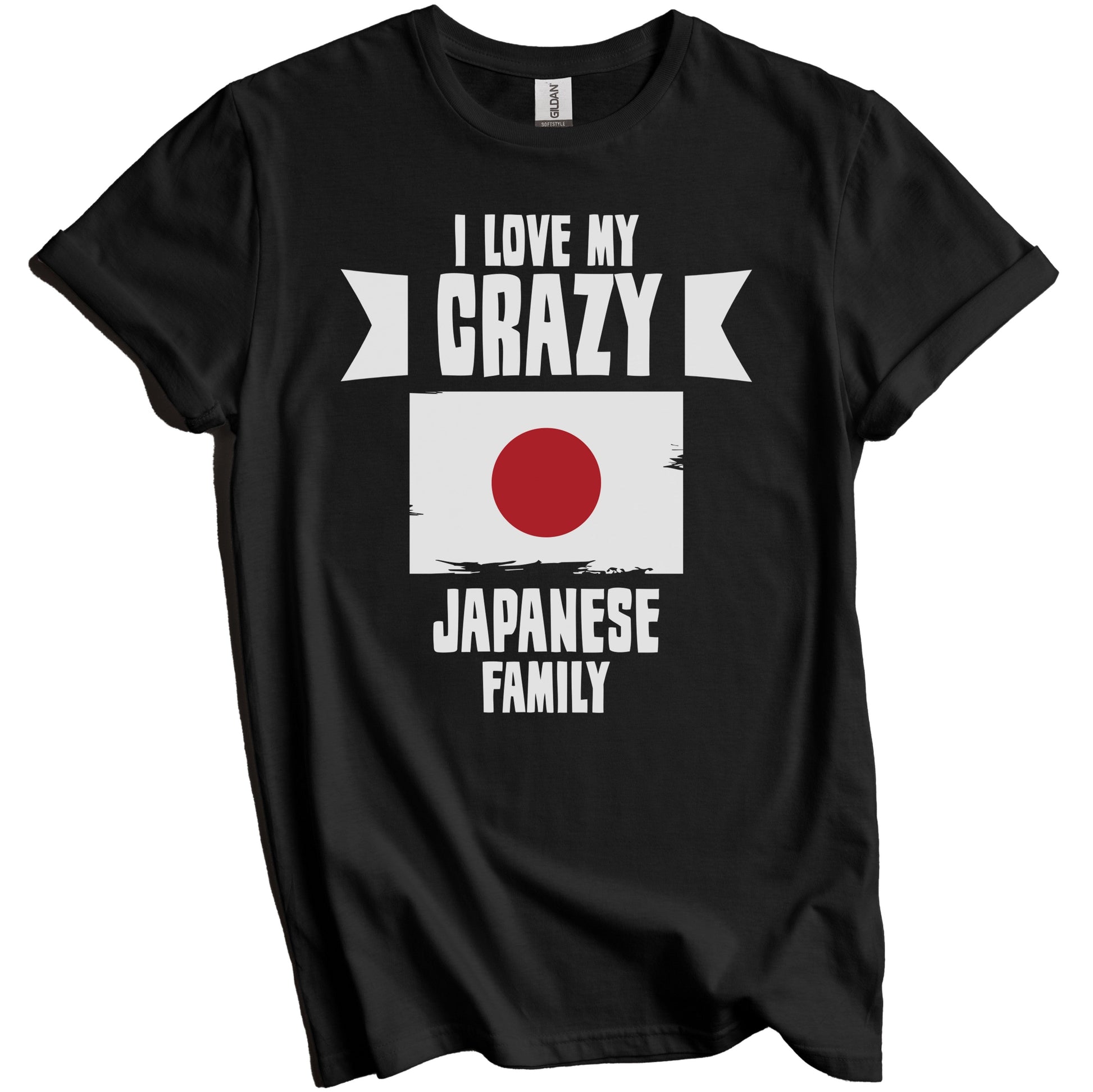 I Love My Crazy Japanese Family Funny Japan Flag T-Shirt