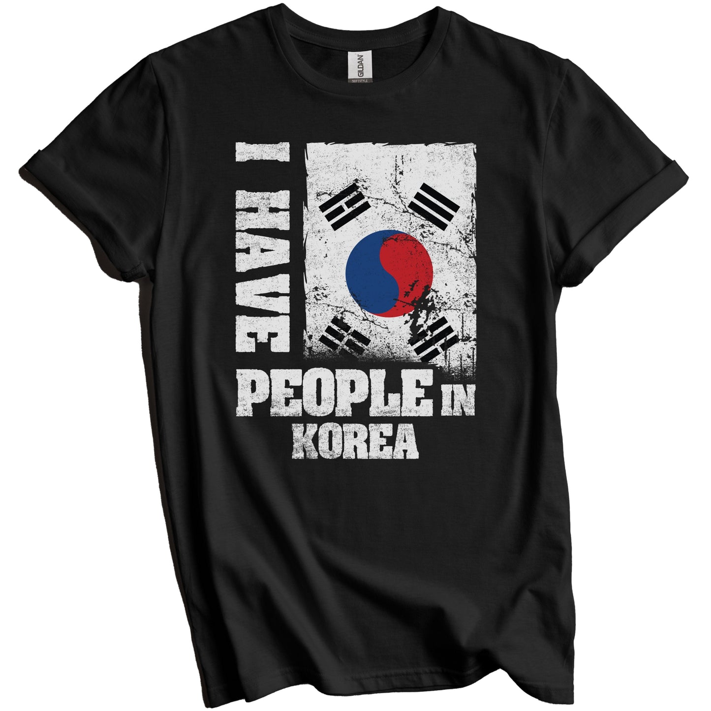 I Have People In Korea South Korean Flag T-Shirt