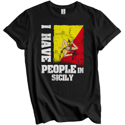 I Have People In Sicily Sicilian Flag T-Shirt