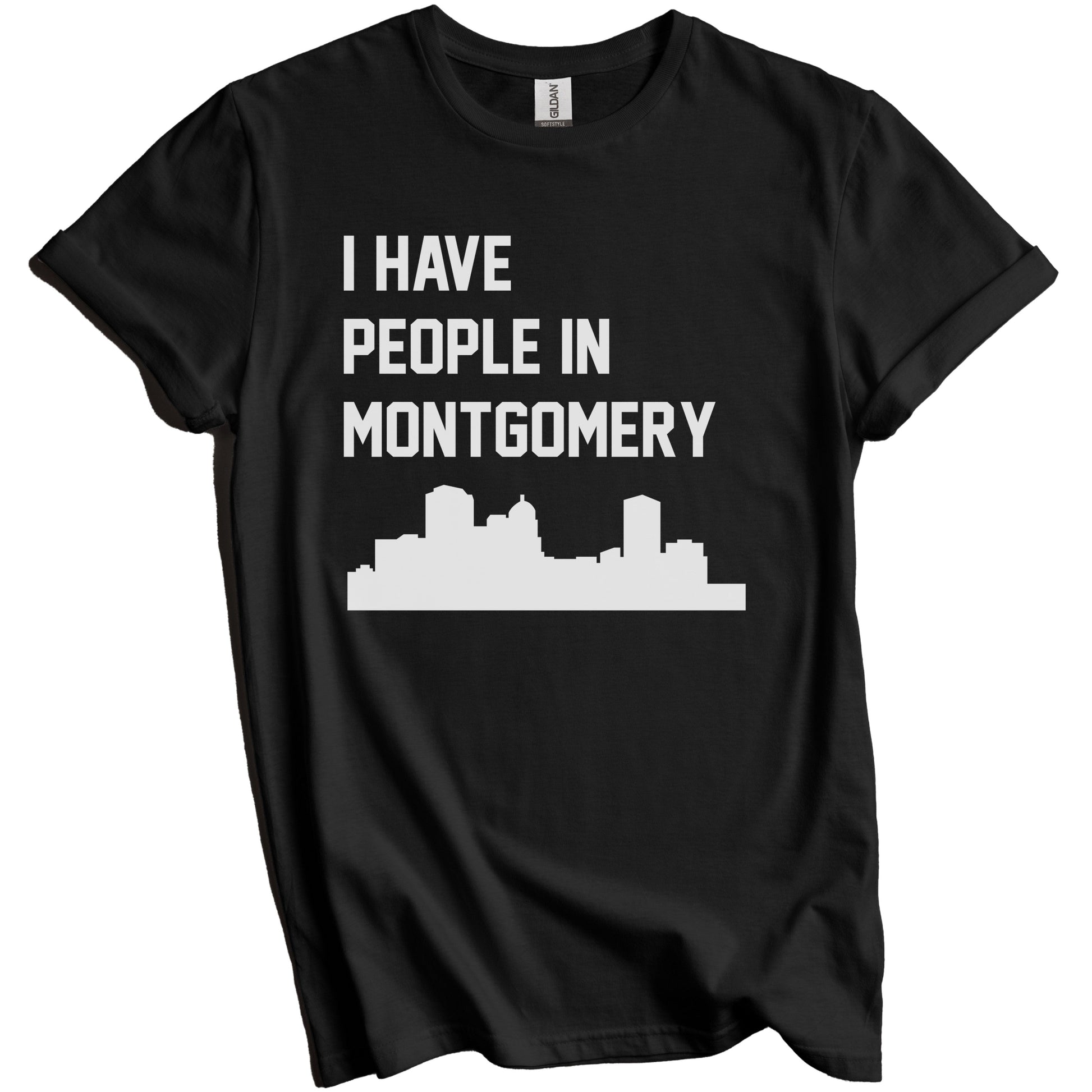 I Have People In Montgomery Alabama Skyline T-Shirt