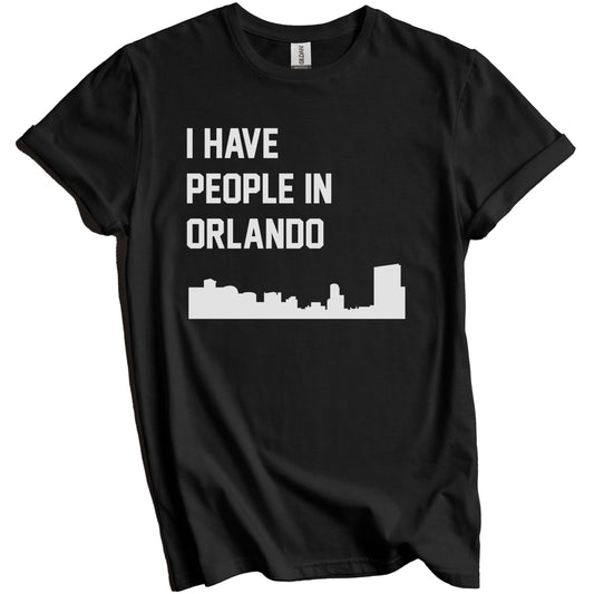 I Have People In Orlando Florida Skyline T-Shirt