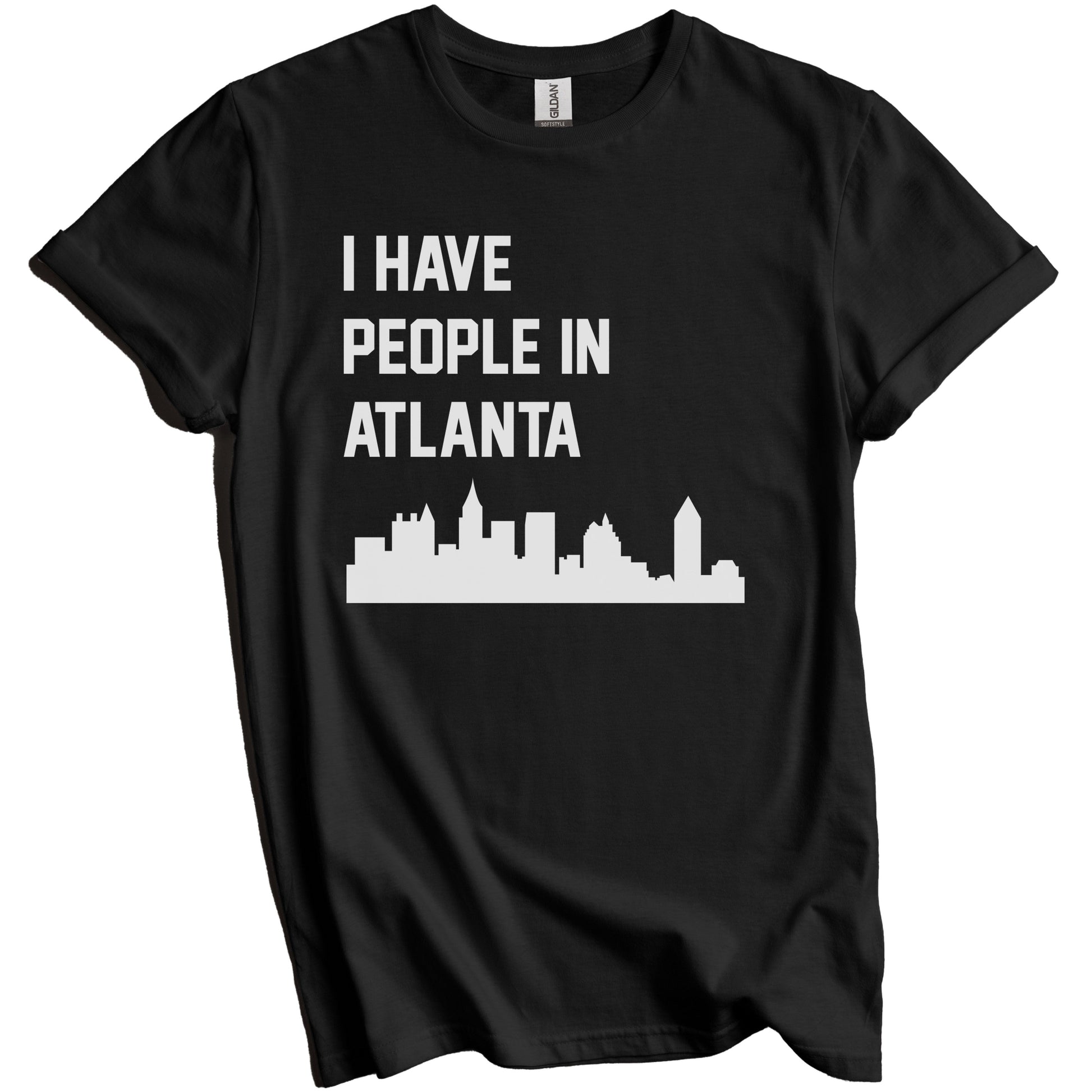I Have People In Atlanta Georgia Skyline T-Shirt