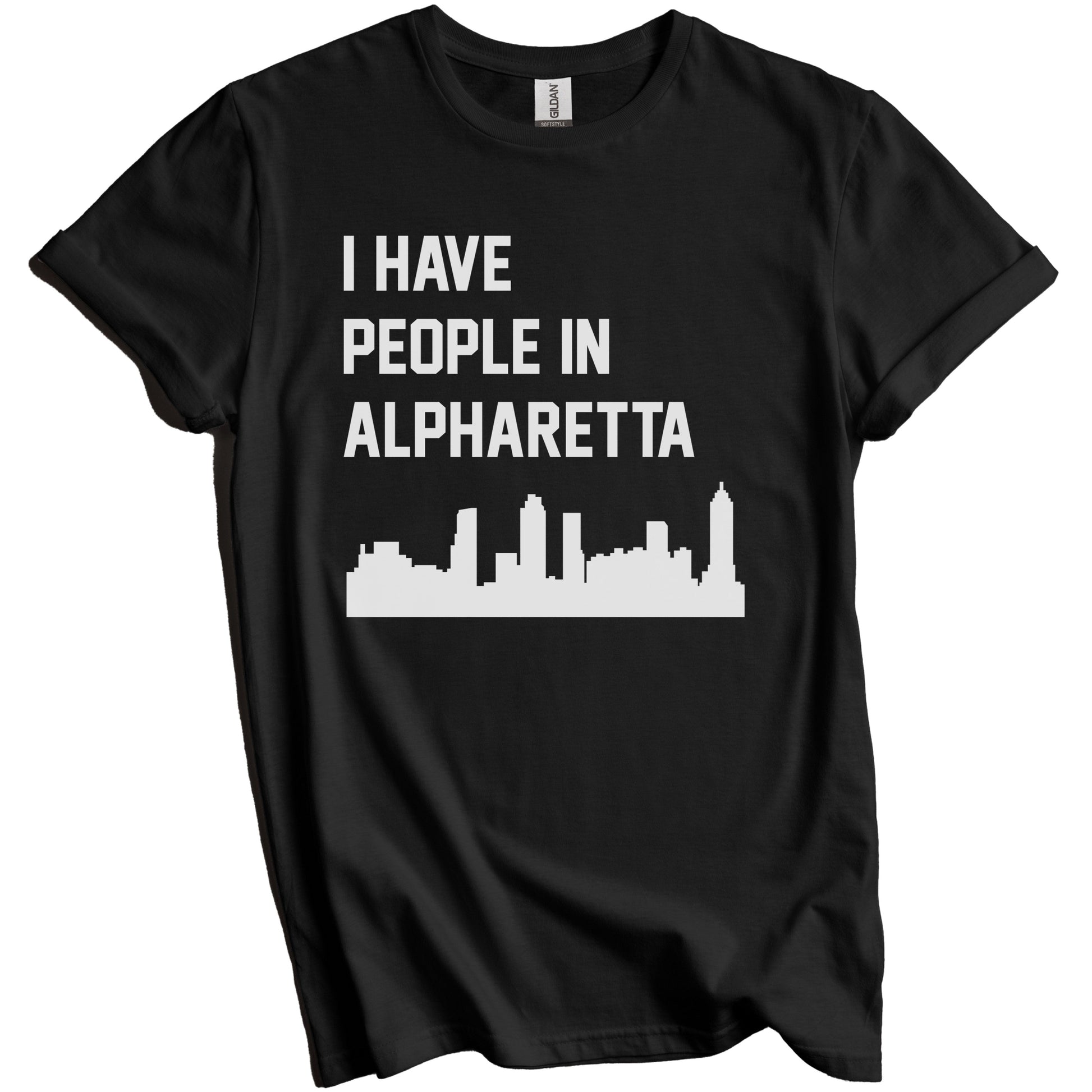 I Have People In Alpharetta Georgia Skyline T-Shirt