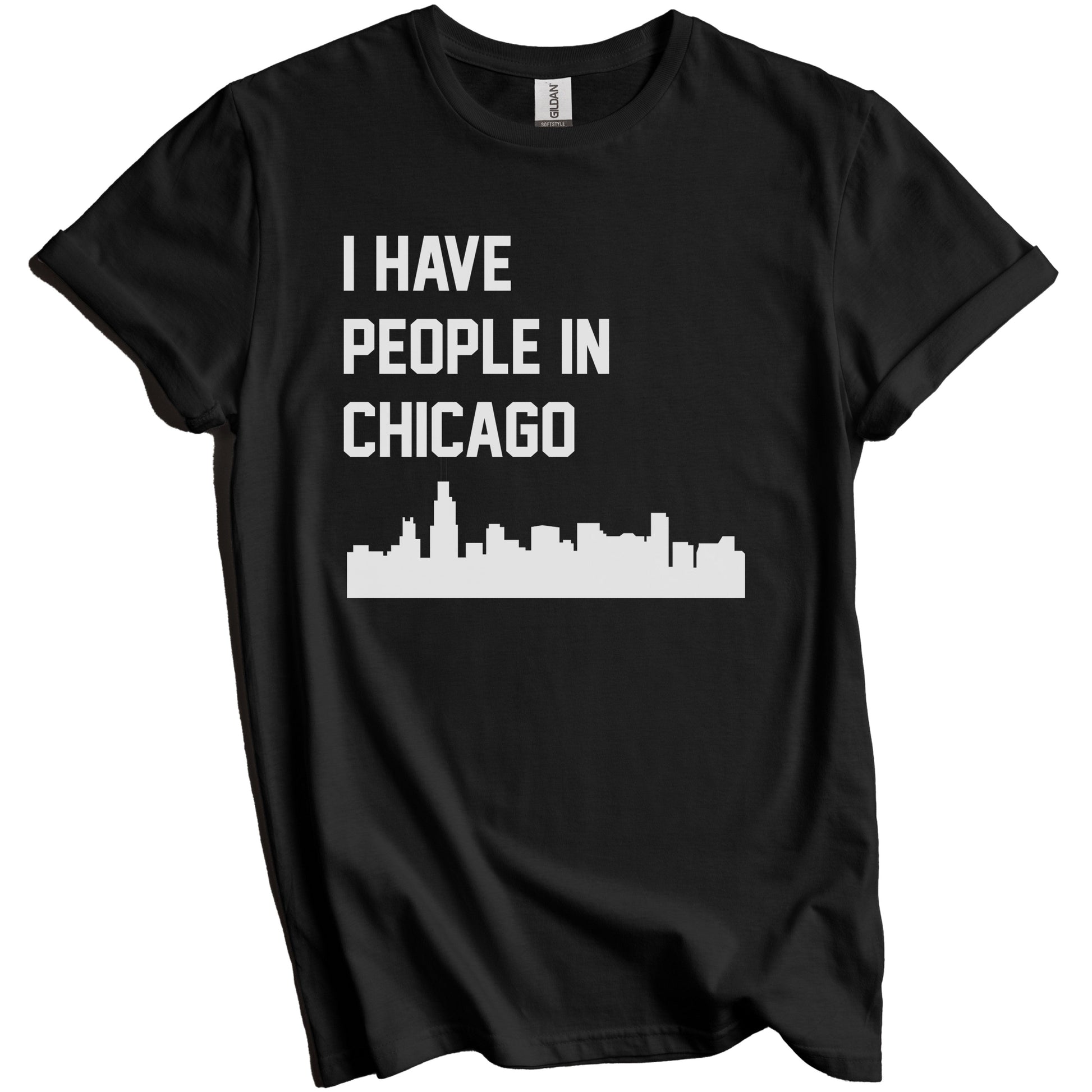 I Have People In Chicago Illinois Skyline T-Shirt