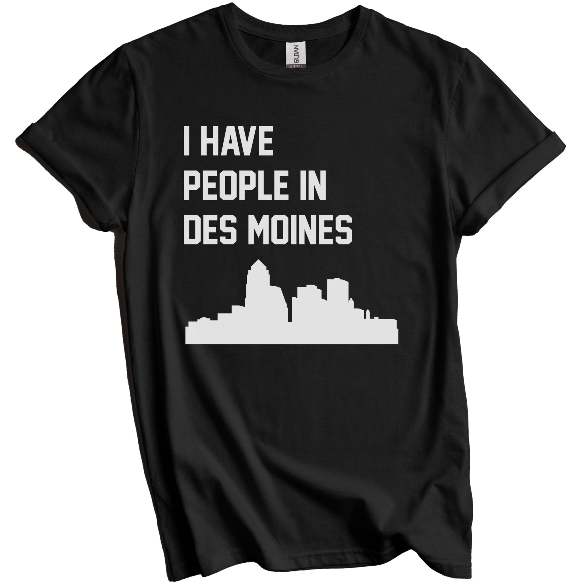 I Have People In Des Moines Iowa Skyline T-Shirt