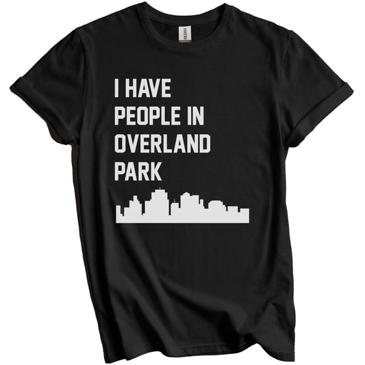 I Have People In Overland Park Kansas Skyline T-Shirt