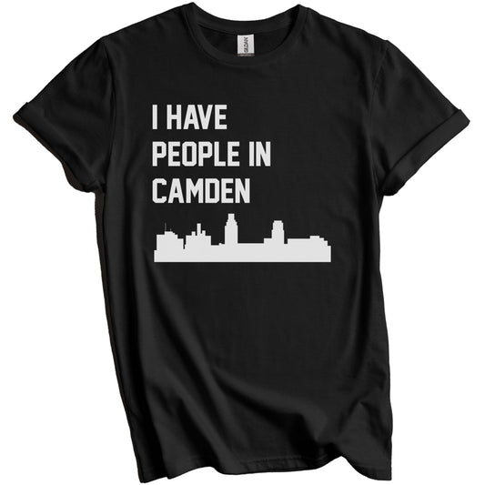 I Have People In Camden New Jersey Skyline T-Shirt