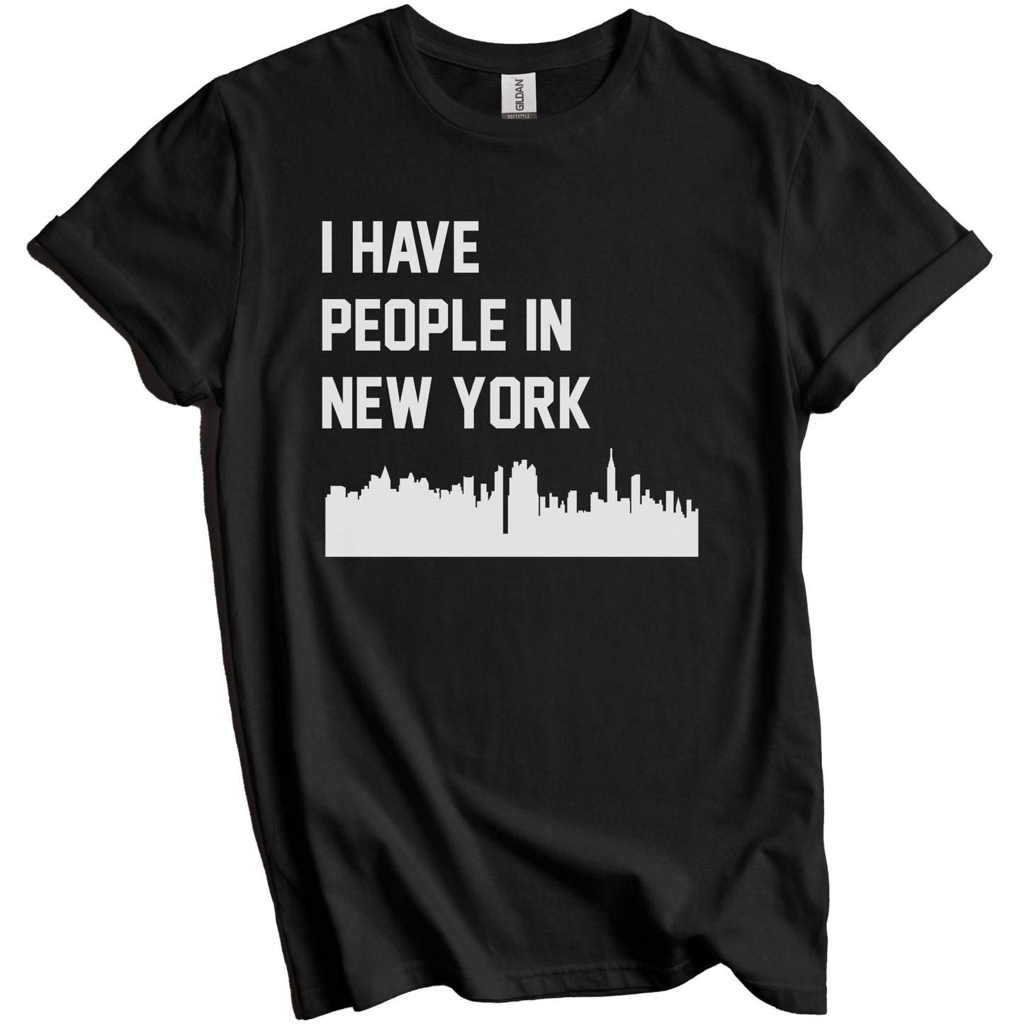 I Have People In New York City Skyline T-Shirt