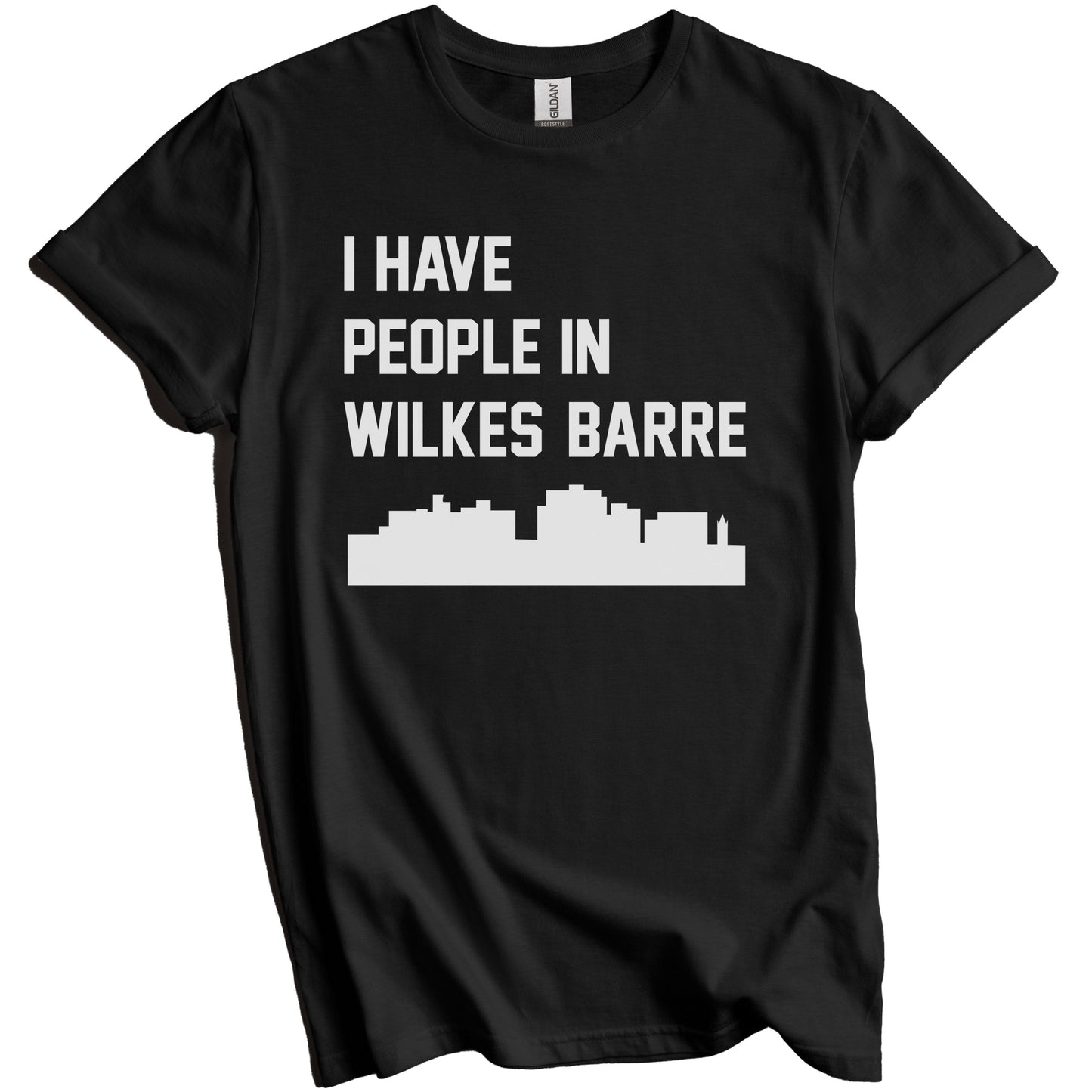 I Have People In Wilkes-Barre Pennsylvania Skyline T-Shirt