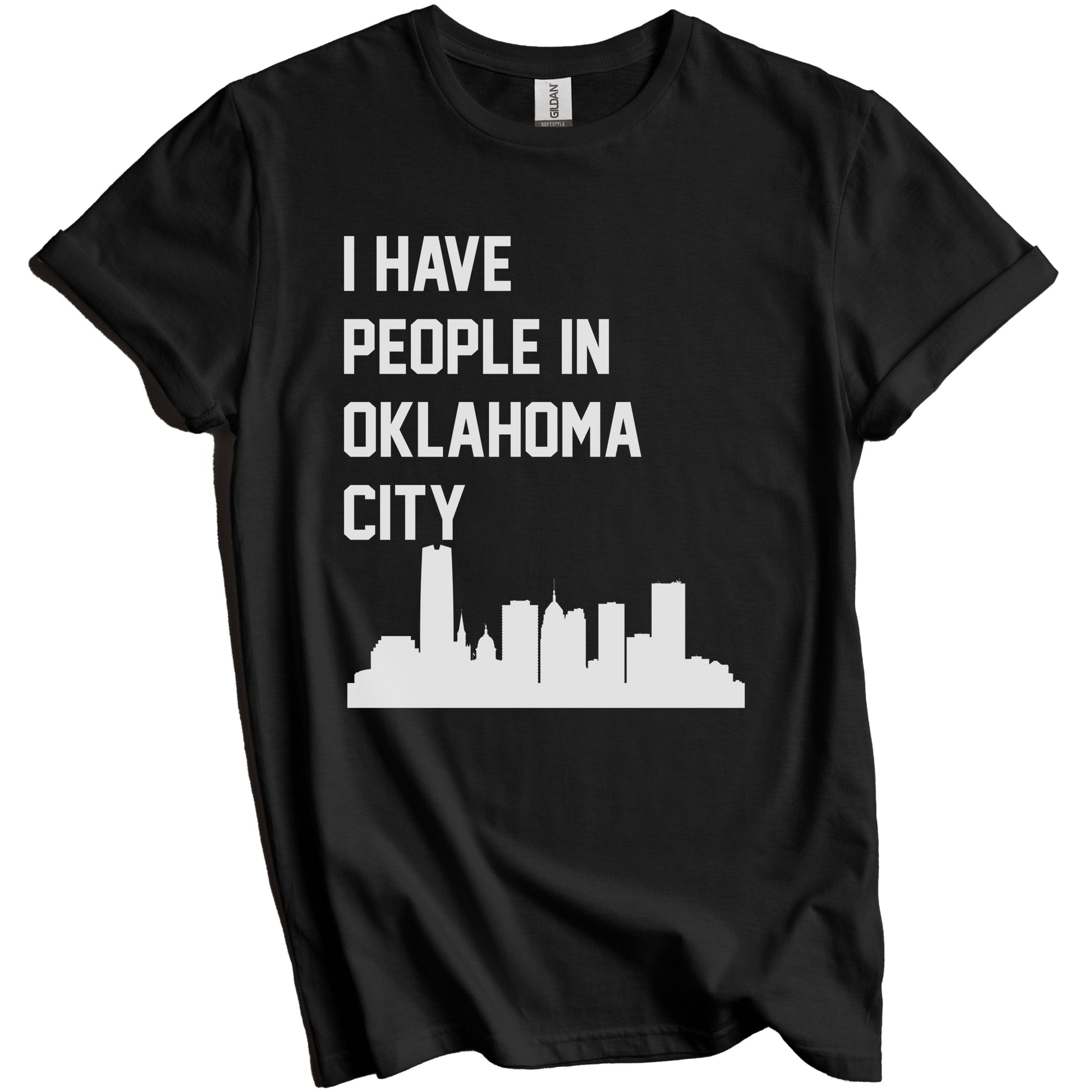 I Have People In Oklahoma City Oklahoma Skyline T-Shirt