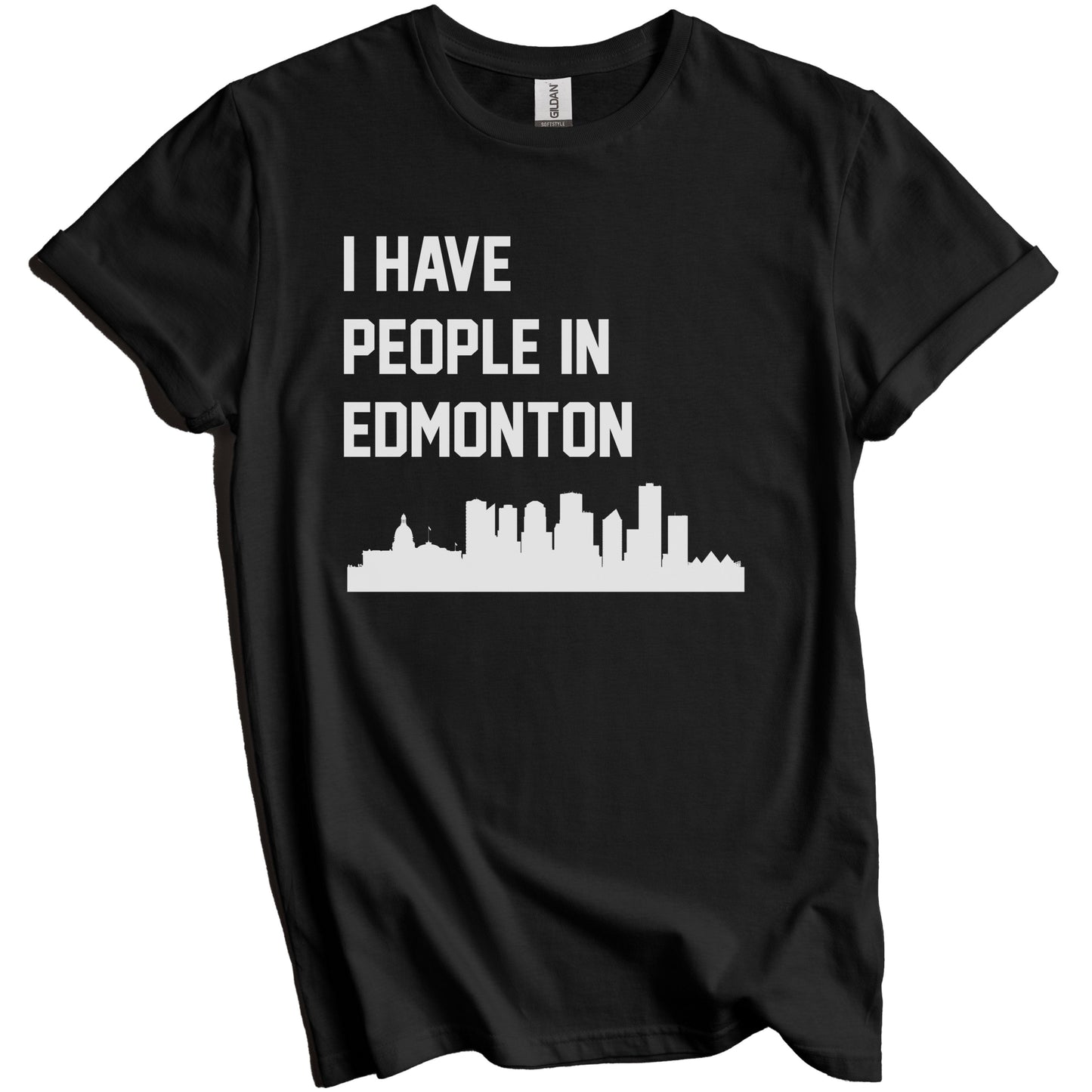 I Have People In Edmonton Alberta Canada Skyline T-Shirt