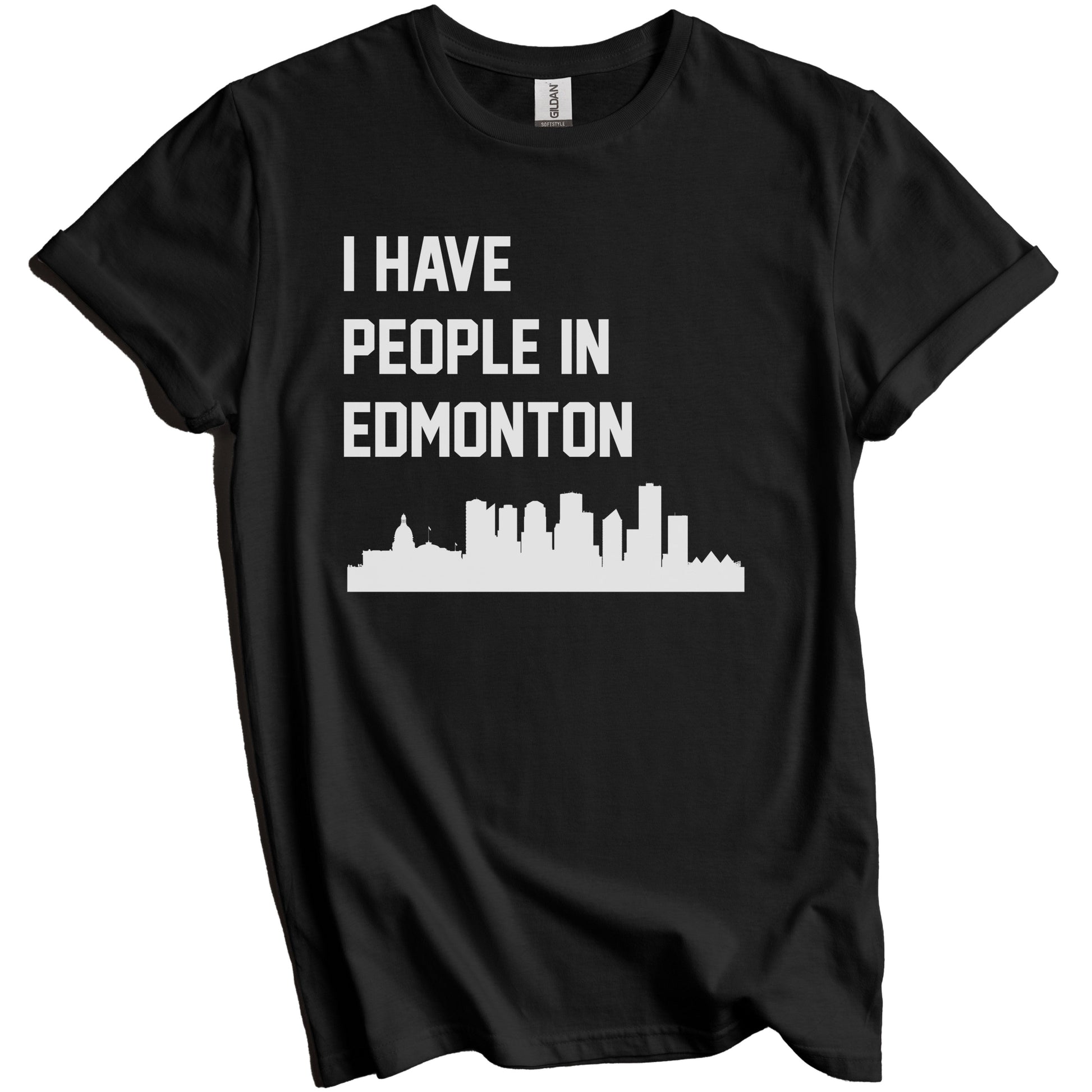 I Have People In Edmonton Alberta Canada Skyline T-Shirt