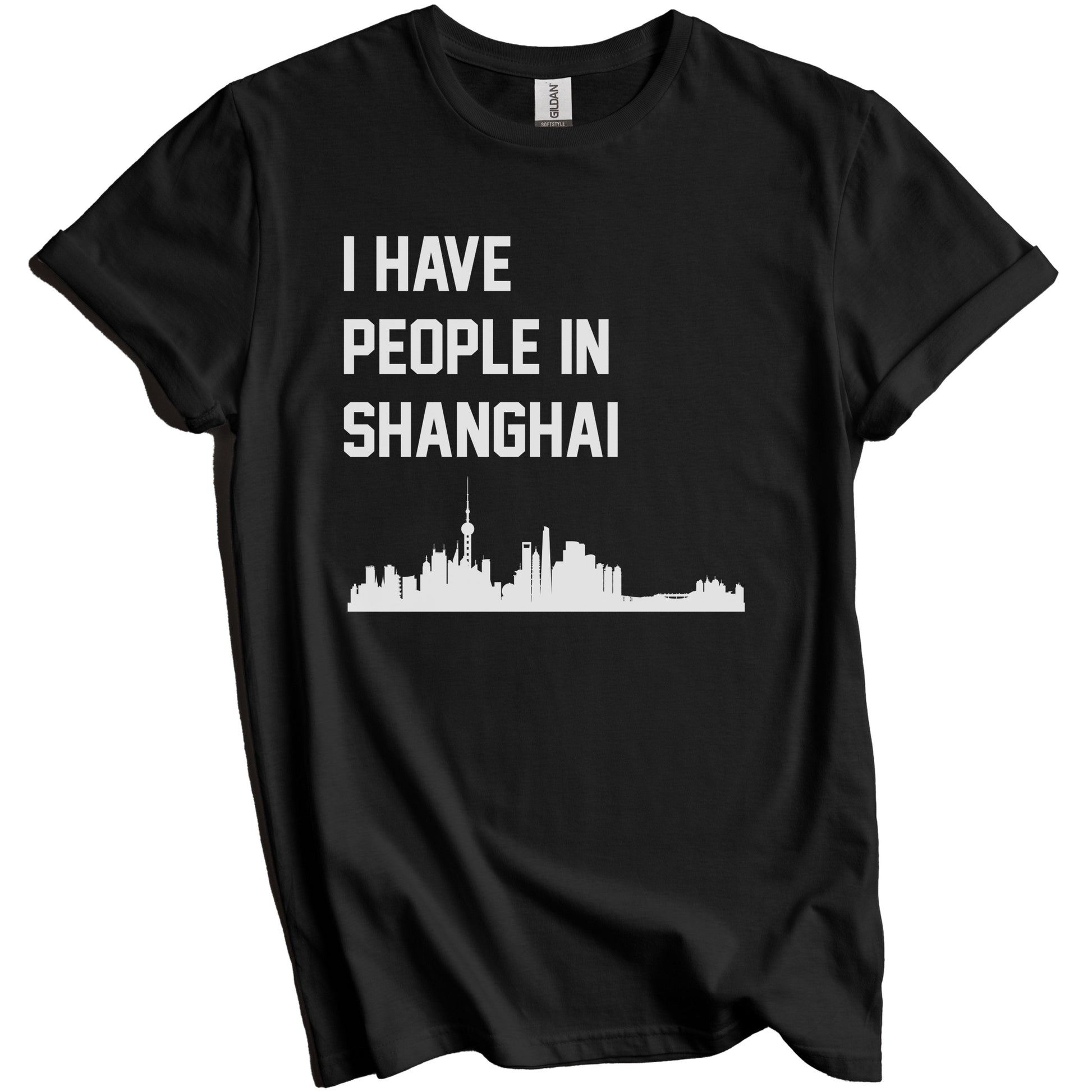 I Have People In Shanghai China Skyline T-Shirt
