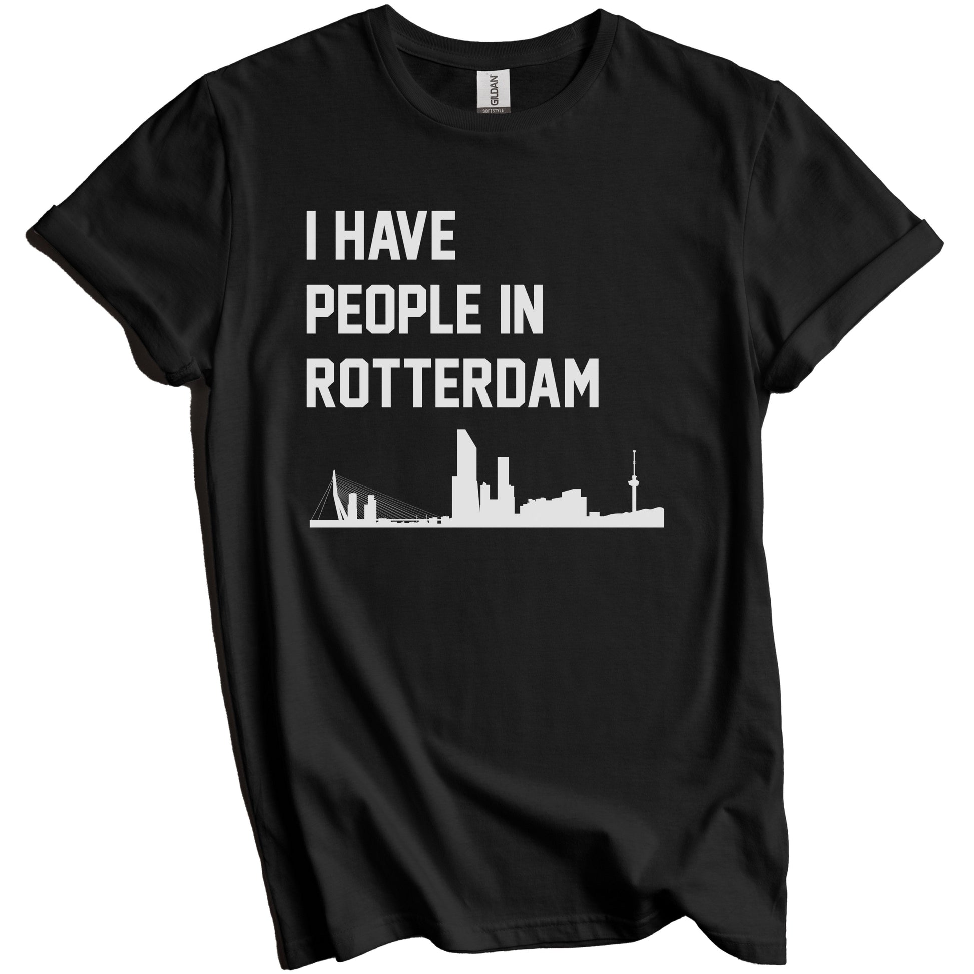 I Have People In Rotterdam Netherlands Skyline T-Shirt