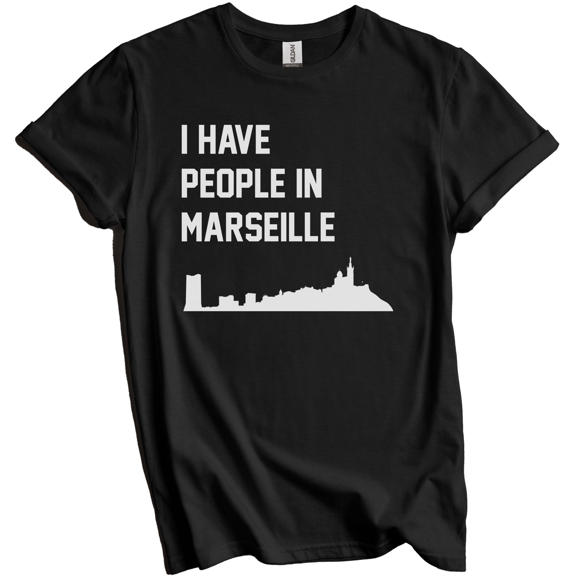I Have People In Marseille France Skyline T-Shirt