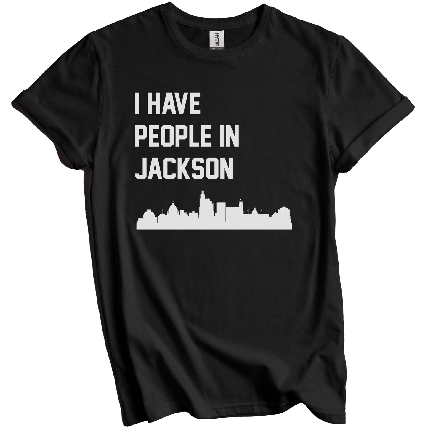 I Have People In Jackson Mississippi Skyline T-Shirt