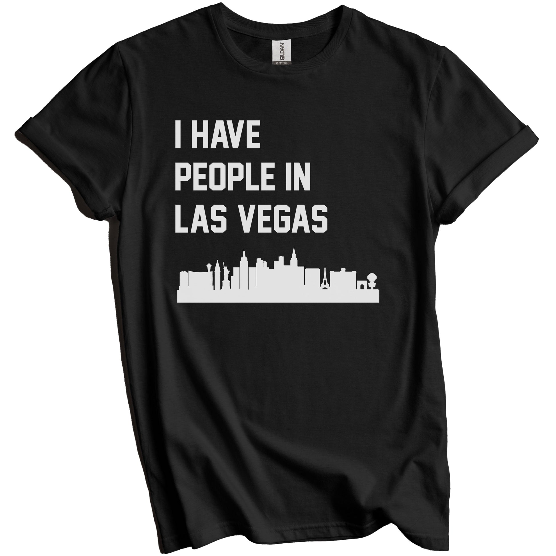 I Have People In Las Vegas Nevada Skyline T-Shirt