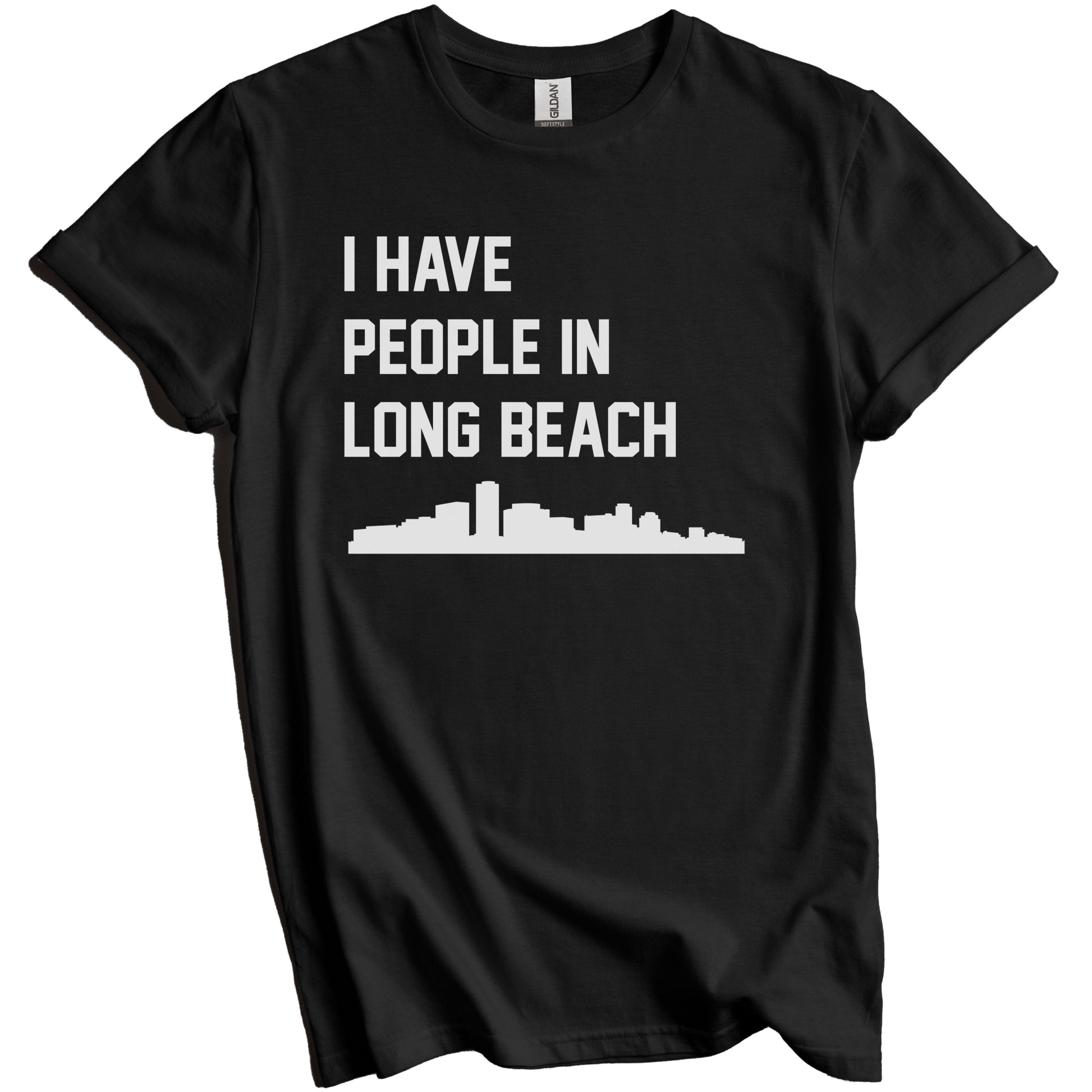 I Have People In Long Beach California Skyline T-Shirt