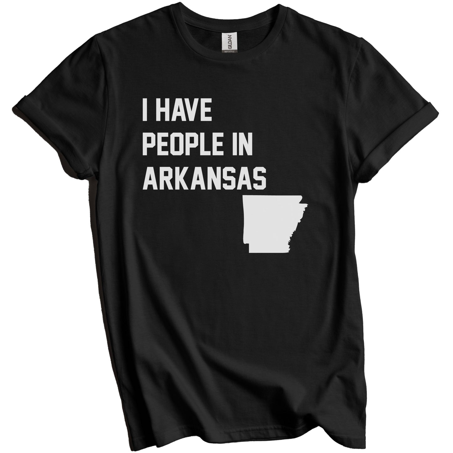 I Have People In Arkansas T-Shirt - Arkansan Family Gift