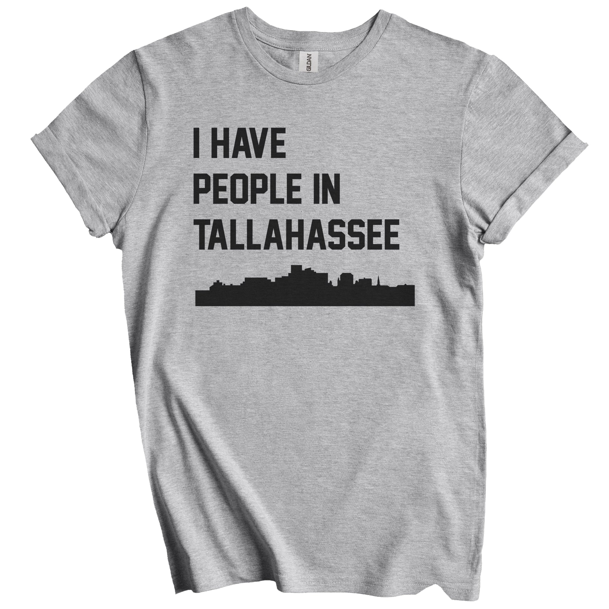 I Have People In Tallahassee Florida Skyline T-Shirt
