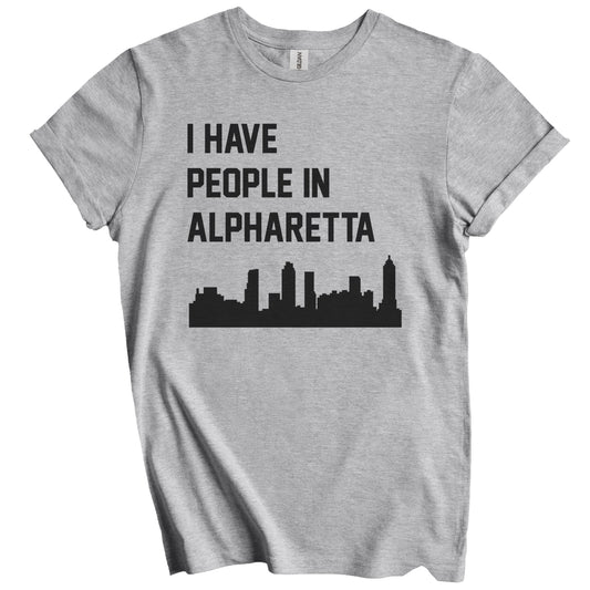 I Have People In Alpharetta Georgia Skyline T-Shirt