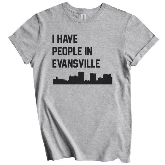 I Have People In Evansville Indiana Skyline T-Shirt