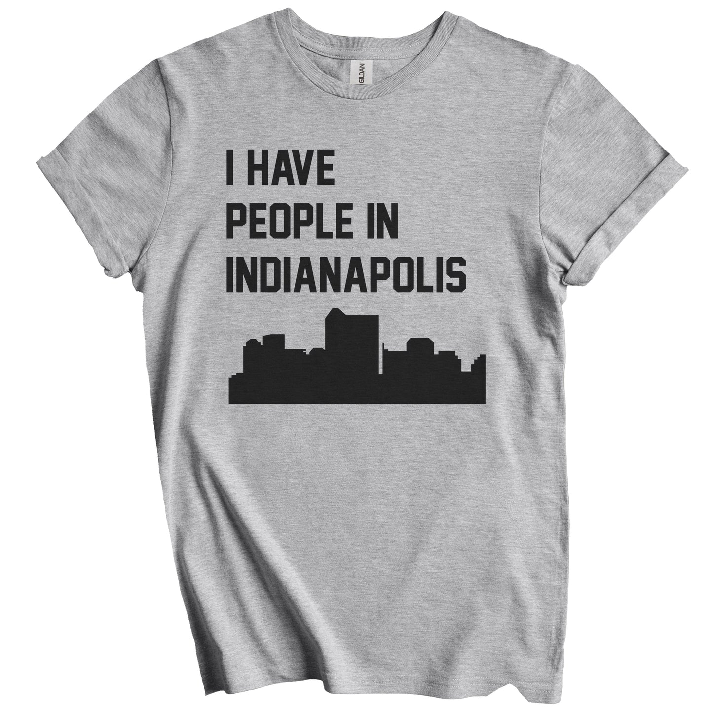 I Have People In Indianapolis Indiana Skyline T-Shirt