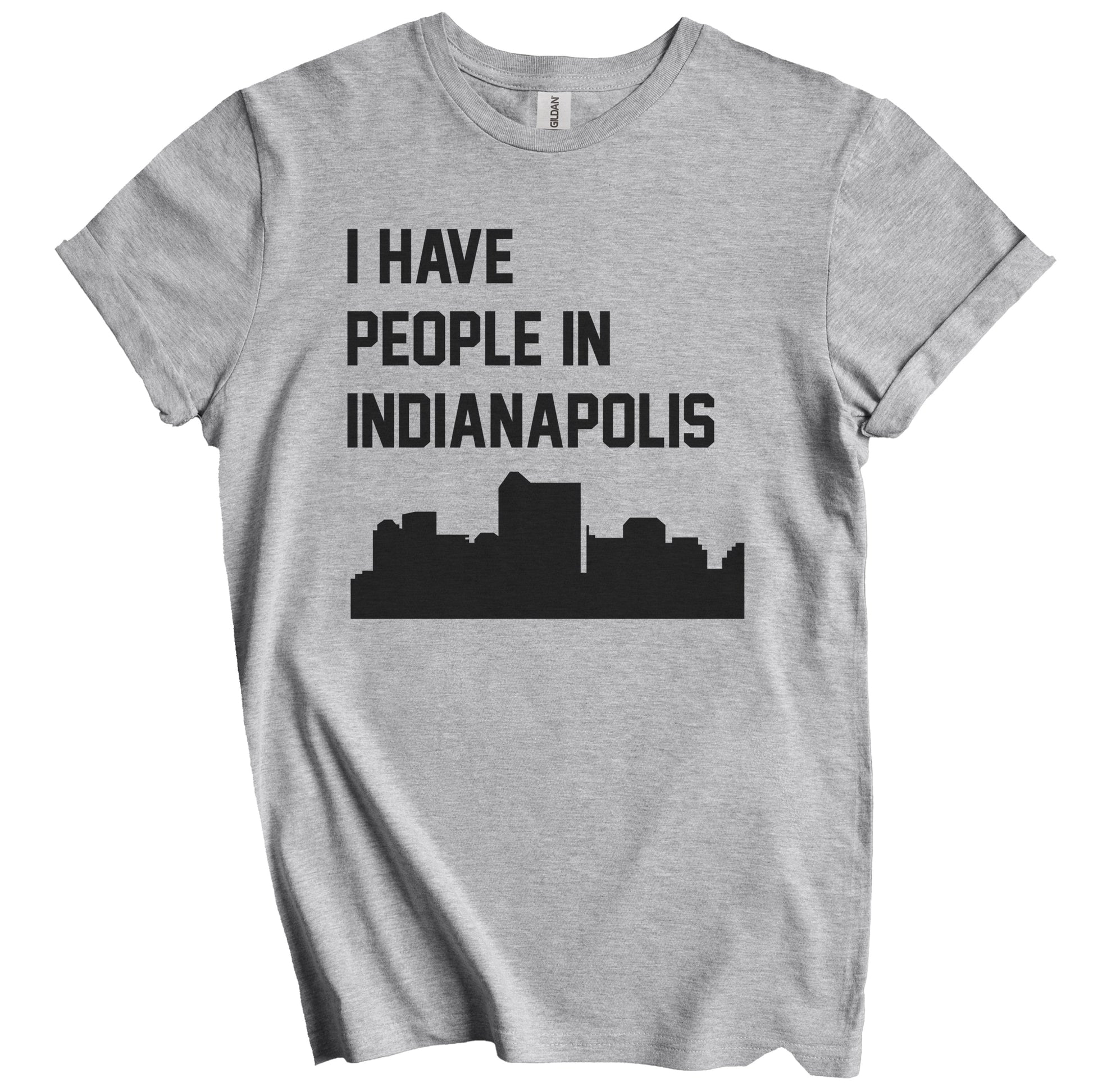 I Have People In Indianapolis Indiana Skyline T-Shirt