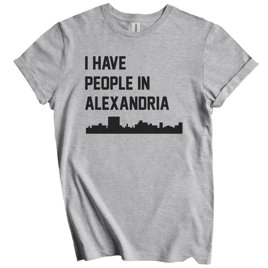 I Have People In Alexandria Louisiana Skyline T-Shirt