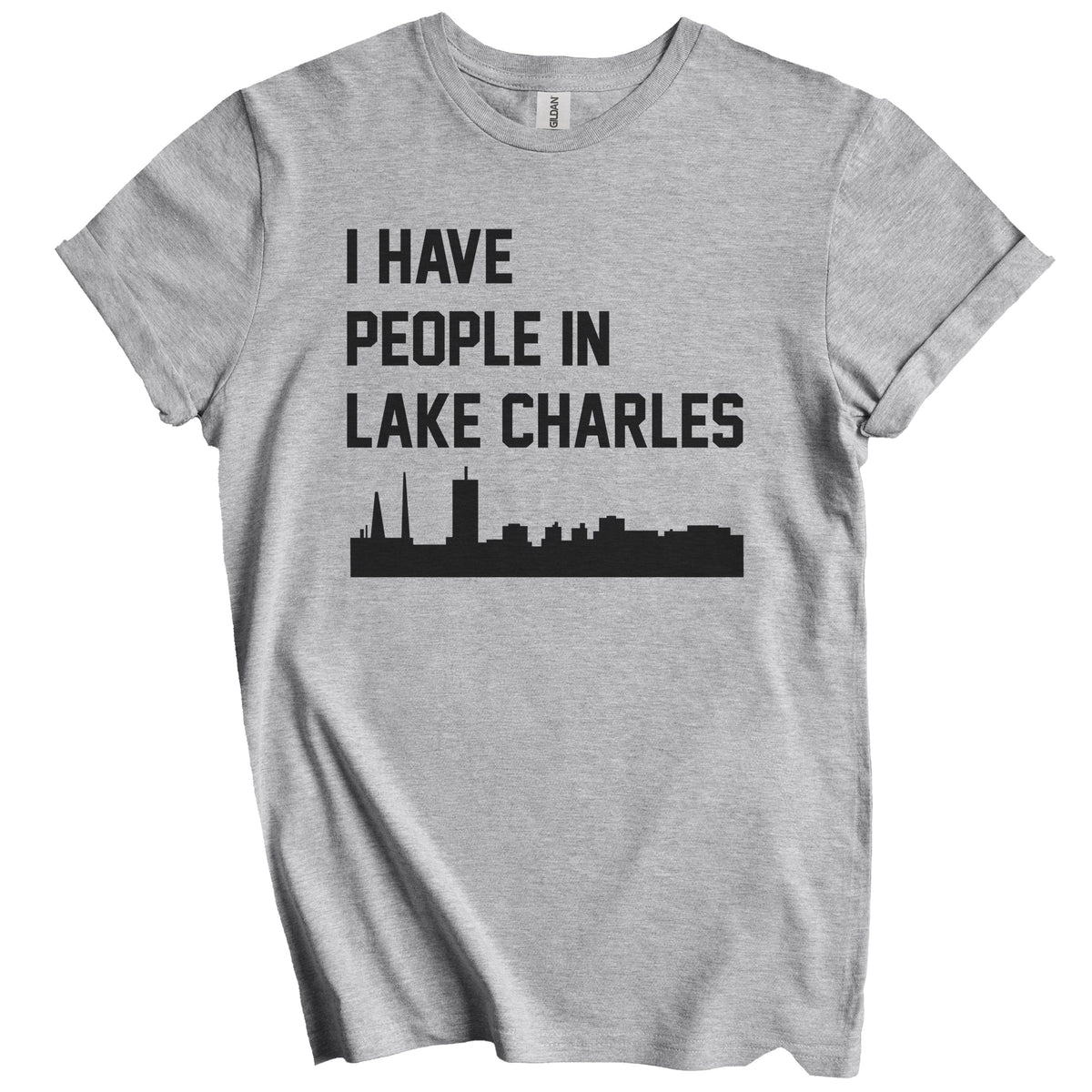 I Have People In Lake Charles Louisiana Skyline T-Shirt