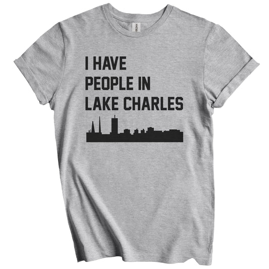I Have People In Lake Charles Louisiana Skyline T-Shirt