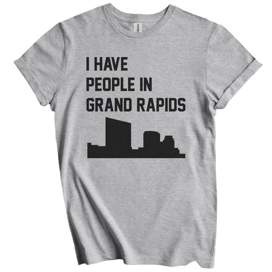 I Have People In Grand Rapids Michigan Skyline T-Shirt