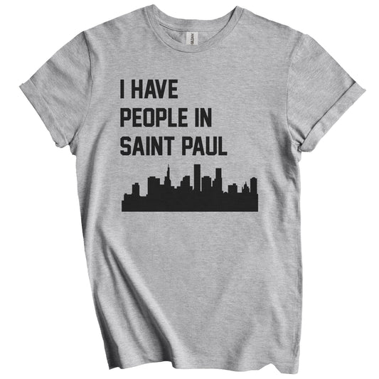 I Have People In Saint Paul Minnesota Skyline T-Shirt