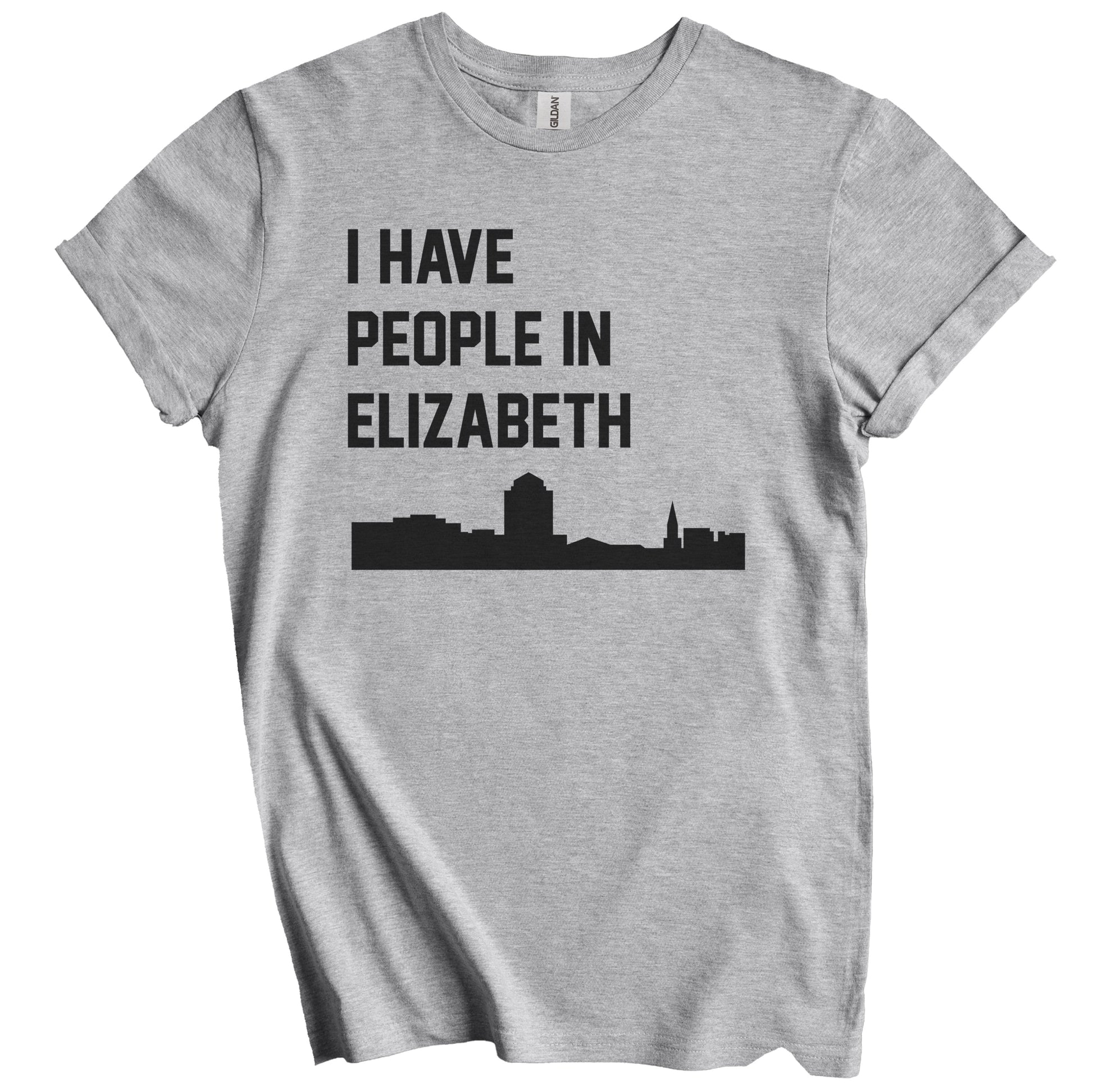 I Have People In Elizabeth New Jersey Skyline T-Shirt