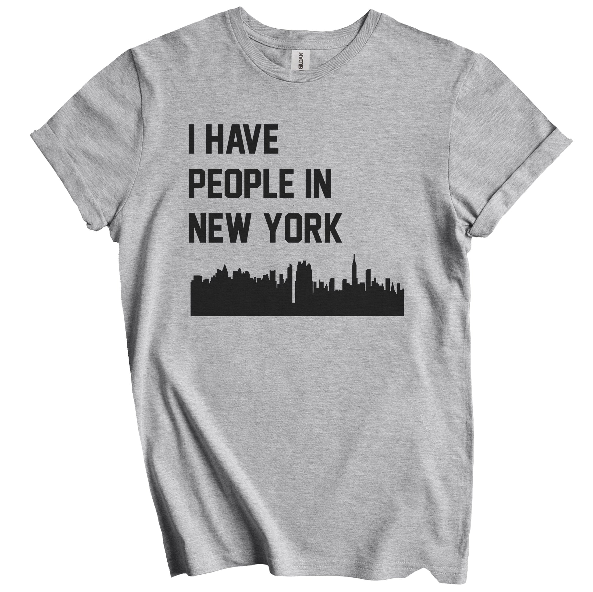 I Have People In New York City Skyline T-Shirt
