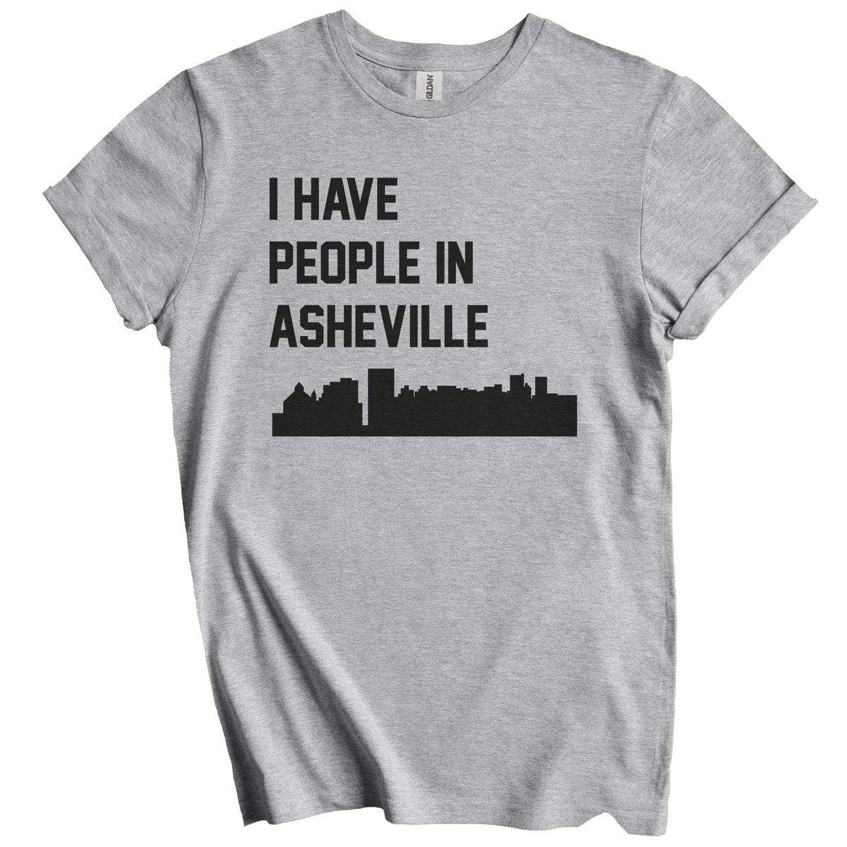 I Have People In Asheville North Carolina Skyline T-Shirt