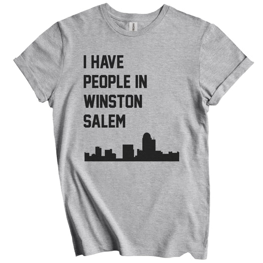I Have People In Winston-Salem North Carolina Skyline T-Shirt