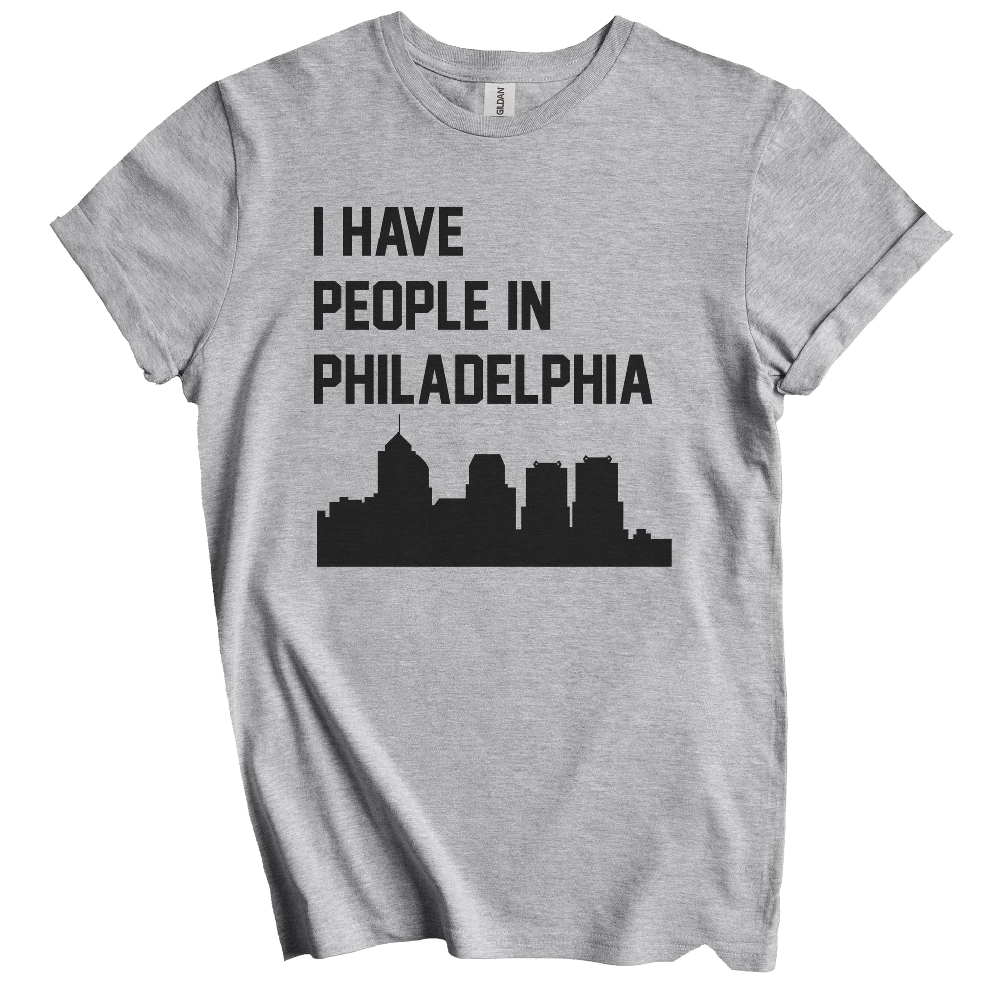 I Have People In Philadelphia Pennsylvania Skyline T-Shirt