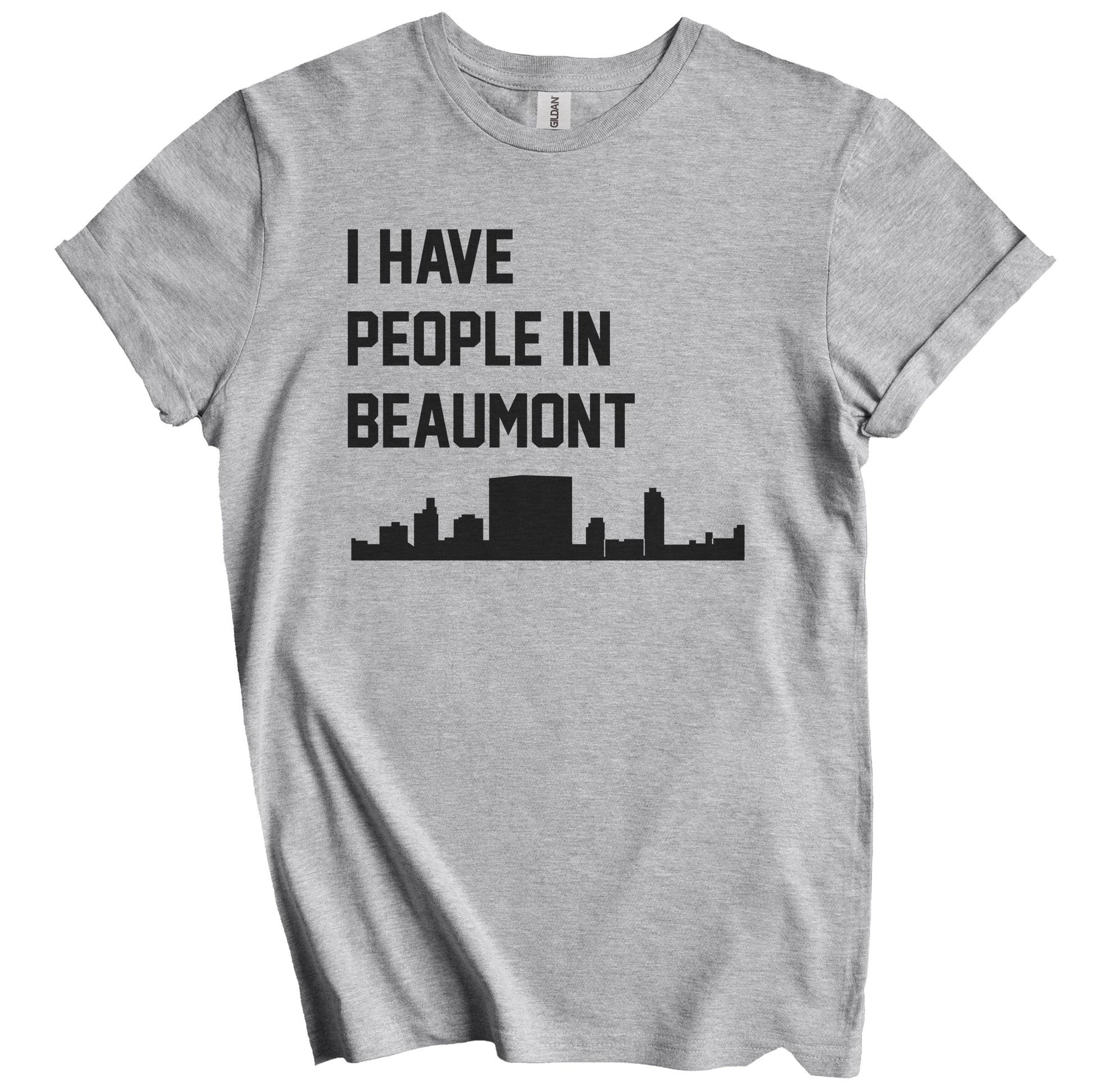 I Have People In Beaumont Texas Skyline T-Shirt
