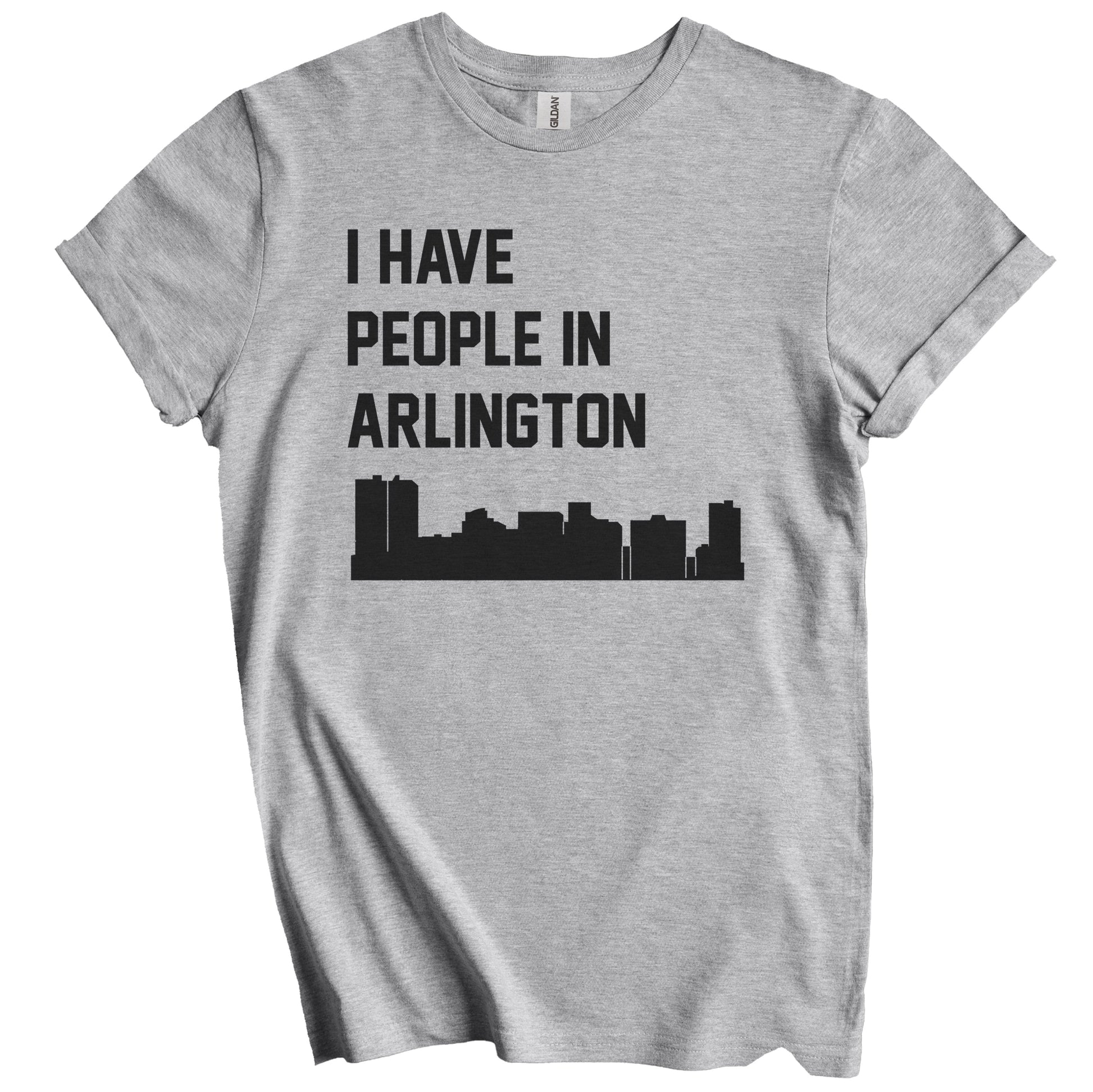 I Have People In Arlington Texas Skyline T-Shirt