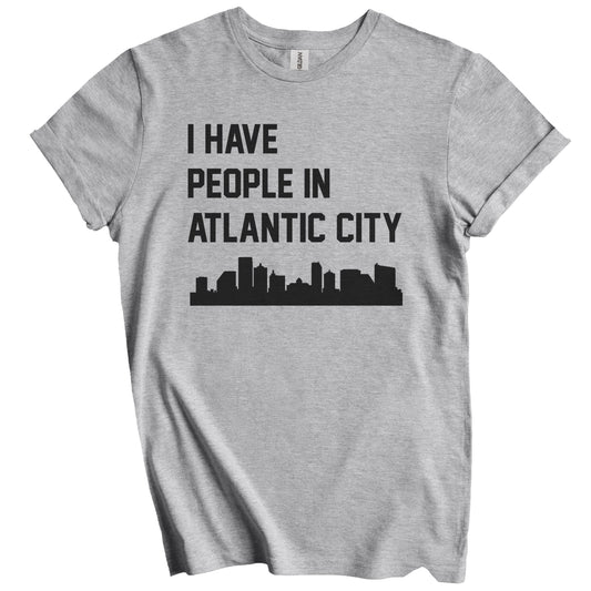 I Have People In Atlantic City New Jersey Skyline T-Shirt