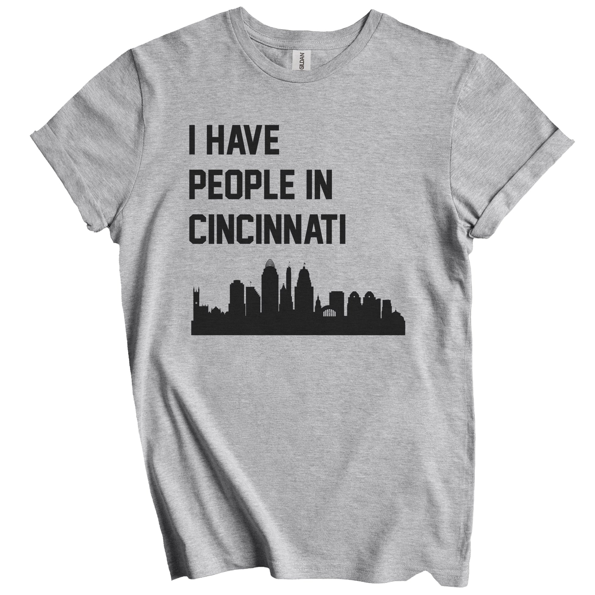 I Have People In Cincinnati Ohio Skyline T-Shirt